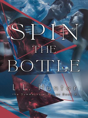 cover image of Spin the Bottle
